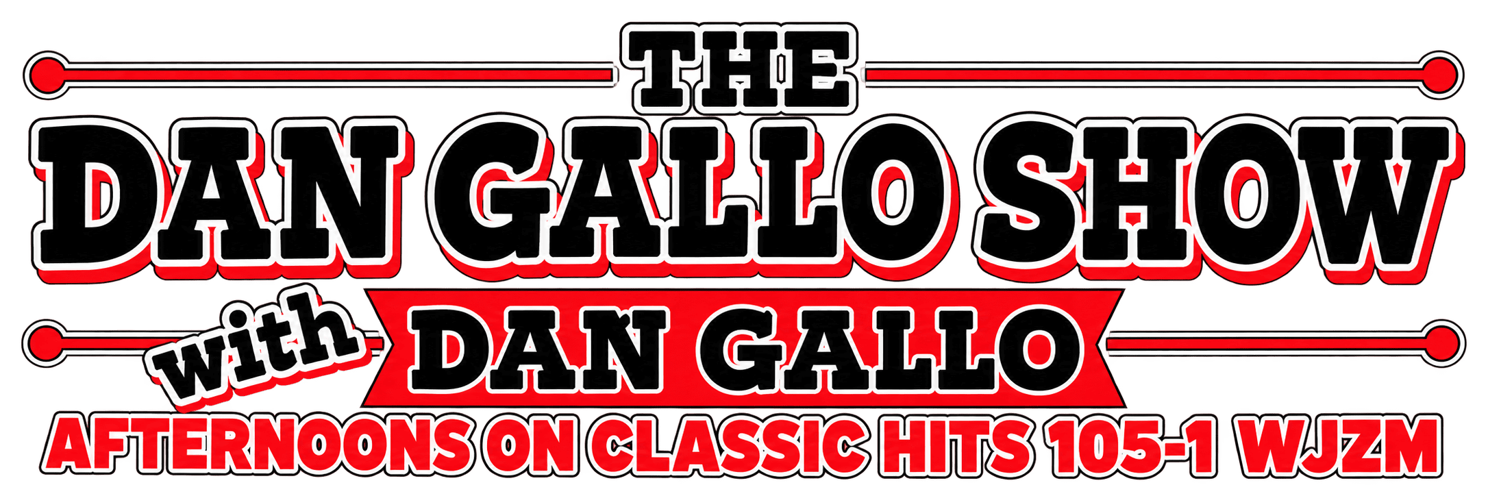 The Dan Gallo Show | Classic Hits 105-1 WJZM | Waverly, Tennessee